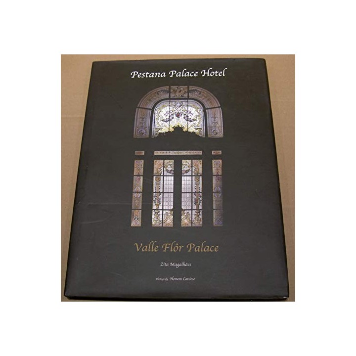 Pestana Palace Hotel: Valle Flor Palace (Primera edición)